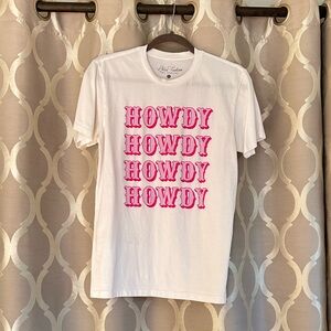 HOWDY t shirt!